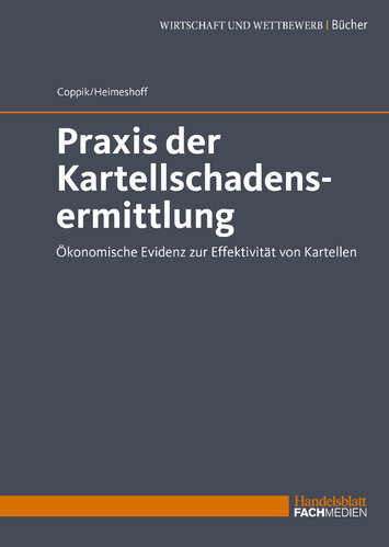 Cover: Praxis der Kartellschadensermittlung